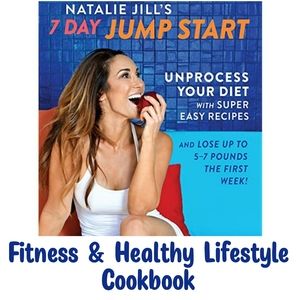 Natalie Jill's 7 Day Jumpstart Diet Recipe Fitness Workout Book